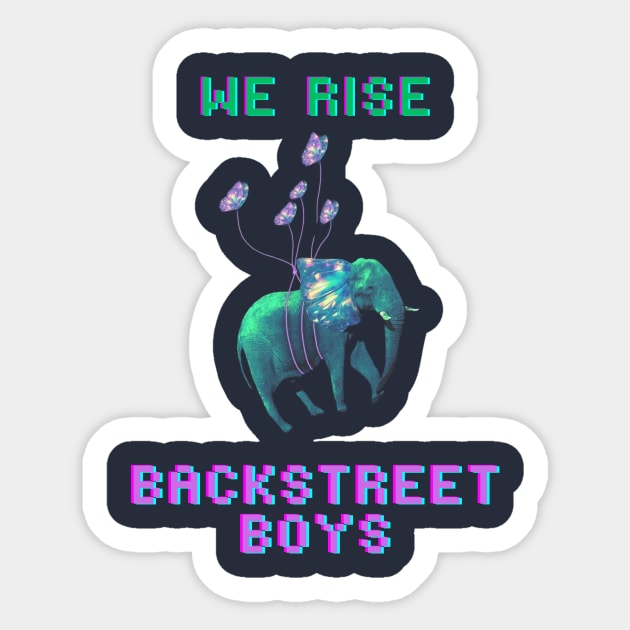 WE RISE - Backstreet Boys Sticker by aisah3dolar